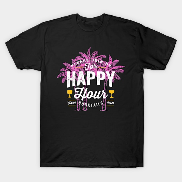 Happy Hour and Palm Trees T-Shirt by Tees by Confucius